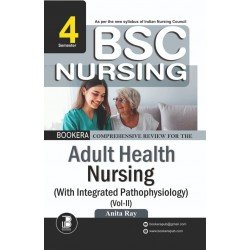 Adult Health Nursing with integerated Pathophysiology (Vol.2) (4th Sem.)