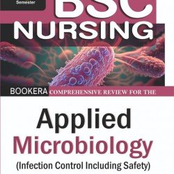 Applied Microbiology (Infection Control Including Safety) (3rd Sem.)