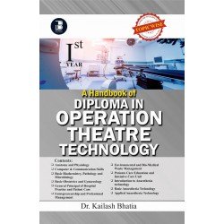 A HANDBOOK OF DIPLOMA IN OPERATION THEATRE TECHNOLOGY-I YEAR