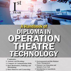 A HANDBOOK OF DIPLOMA IN OPERATION THEATRE TECHNOLOGY-I YEAR