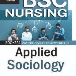 Comprehensive Review for The Applied Sociology 1 Semester (BSC NURSING) English