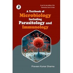 Textbook of Microbiology including Parasitology & Immunology