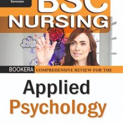 Comprehensive Review for The Applied Psychology 1 Semester (BSC NURSING) English