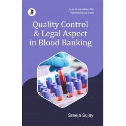 Quality Control & Legal Aspect in Blood Banking