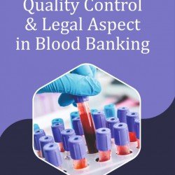 Quality Control & Legal Aspect in Blood Banking