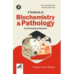 Textbook of Biochemistry & Pathology for Paramedical Student