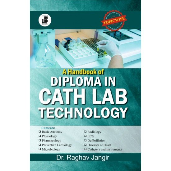 A HANDBOOK OF DIPLOMA IN CATH LAB TECHNOLOGY