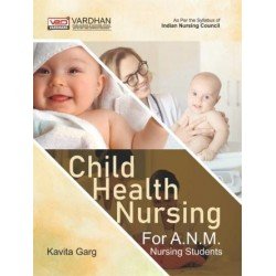 Child Health Nursing for ANM