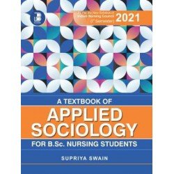 Applied Sociology For B.Sc Nursing Students (1st Semester)