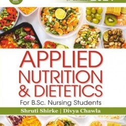 Applied Nutrition & Dietetics For B.Sc Nursing (2nd Semester)