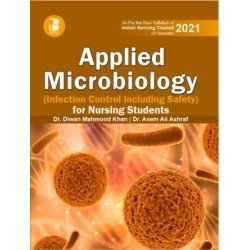 Applied Microbiology (Infection Control Including Safety) (3rd Semester)