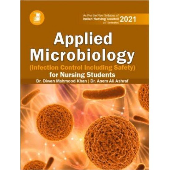 Applied Microbiology (Infection Control Including Safety) (3rd Semester)