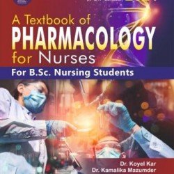 Textbook of Pharmacology for Nurses