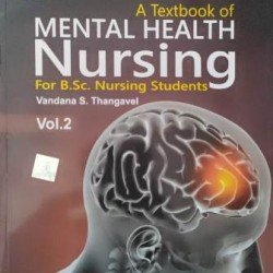 Textbook Of Mental Health Nursing Vol-2 For B.Sc Nursing Students (6th Semester)