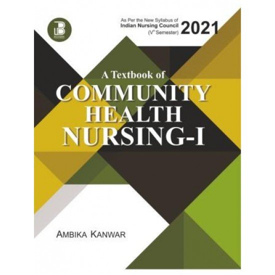 Community Health Nursing-1 For B.Sc Nursing (5th Semester)