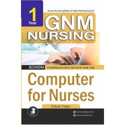 COMPREHENSIVE REVIEW FOR COMPUTER FOR NURSES (GNM Nursing)