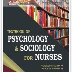 Text Book Of Psychology & Sociology For Nurses