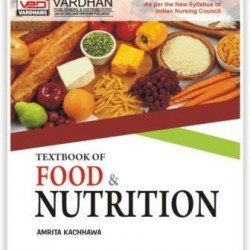 Text Book Of Food & Nutrition