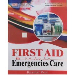 First Aid In Emergencies Care