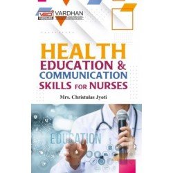 Health Education & Communication Skills for Nurses