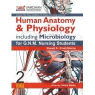 Text Book Of Human Anatomy And Physiology Including Microbiology For G.N.M (2nd Edition)