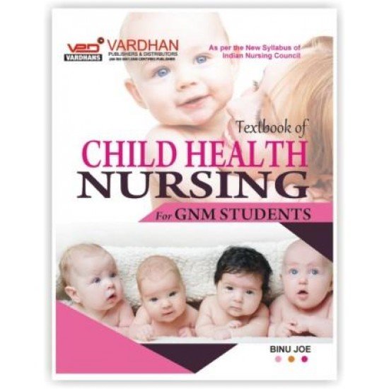 Text Book Of Child Health Nursing