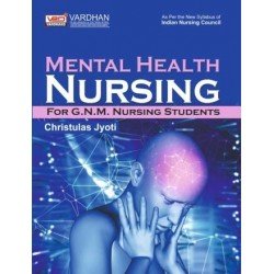 Mental Health Nursing For G.N.M Nursing