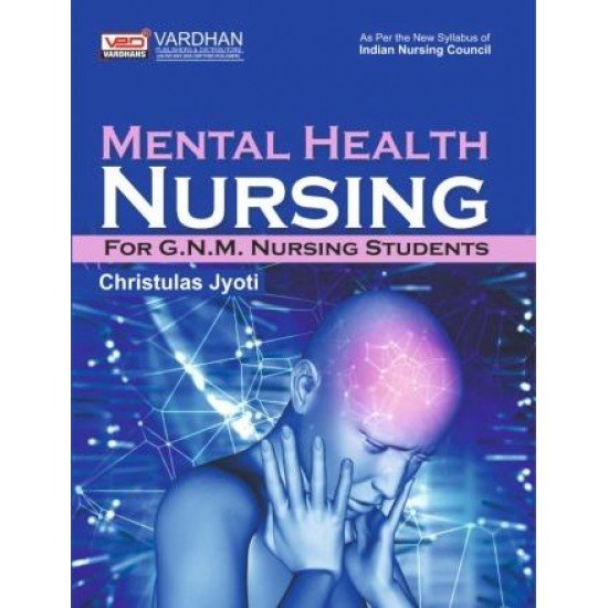 Mental Health Nursing For G.N.M Nursing