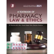 A Textbook of Pharmacy Law & Ethics