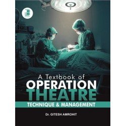 Textbook Of Operation Theatre Technique And Management 