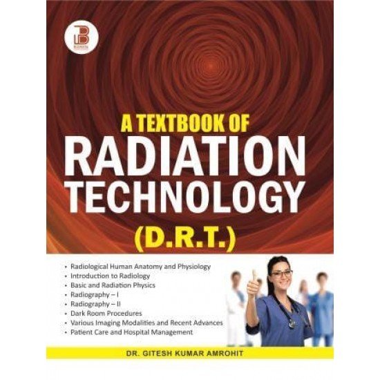 Textbook of Radiation Technology (DRT)