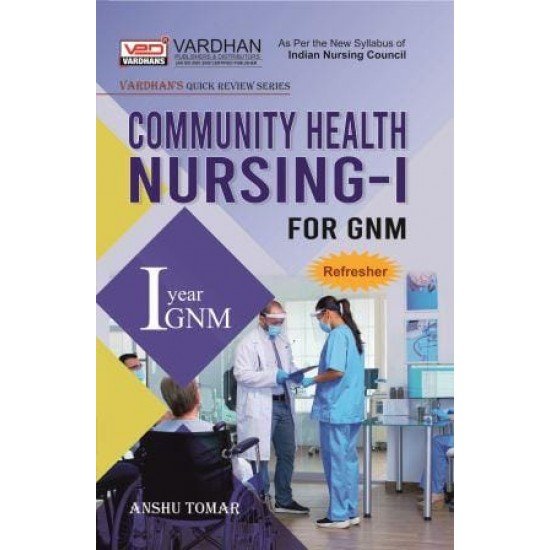 Vardhan's Quick Review Series- Community Health Nursing-1