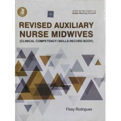 Revised Auxiliary Nurse Midwives (Clinical Competency/ Skills Record Book)