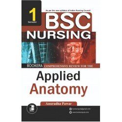 Comprehensive Review for The  Applied Anatomy 1 Semester  (BSC NURSING)  English