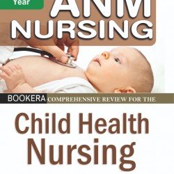 Comprehensive Review for The  Child Health Nursing (ANM Nursing) English