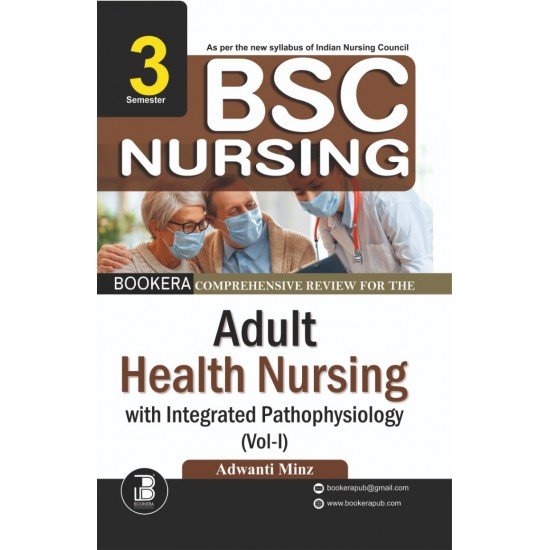 Comprehensive Review for The  Adult Health Nursing  with Integrated Pathophysiolopgy (Vol-1)  3 Semester  (BSC Nursing) English