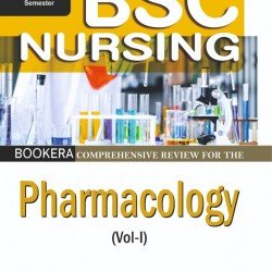 Comprehensive Review for The  Pharmacology (Vol-I)  (BSC Nursing) English