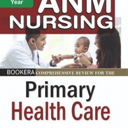 Comprehensive Review for The  Primary Health Care (ANM Nursing) English