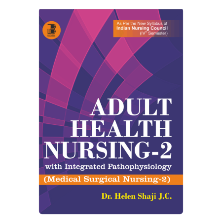 Adult Health Nursing-II with Integrated Pathophysiology