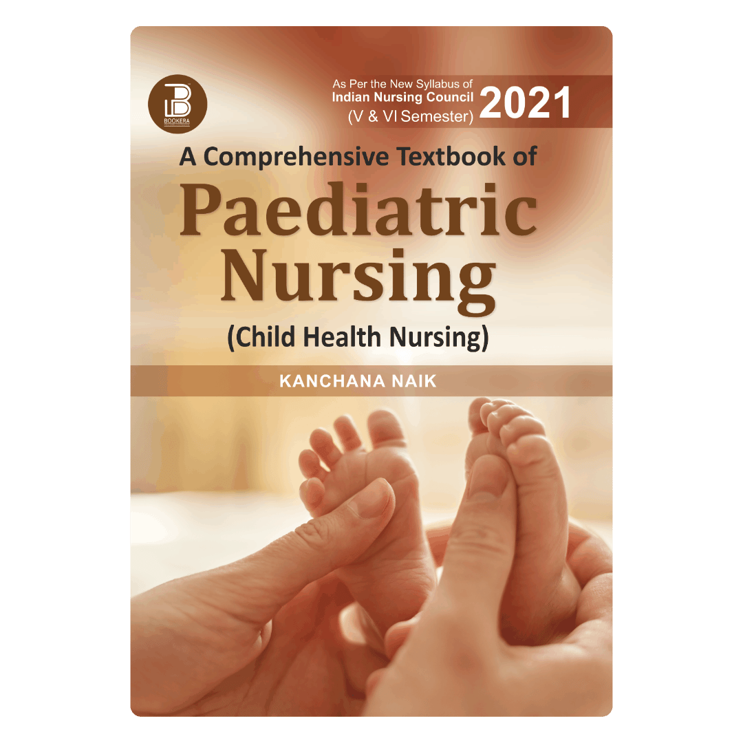 A Comprehensive Textbook of Paediatric Nursing (Child Health Nursing) (E)
