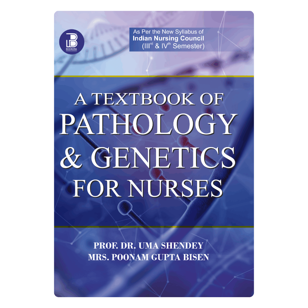 A Textbook of Pathology & Genetics for Nurses (E)