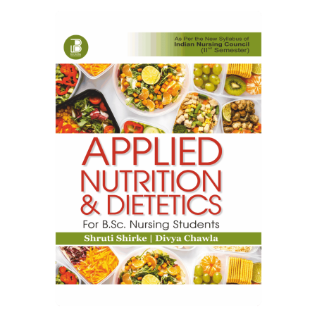 Applied Nutrition & Dietetics for B.Sc. Nursing Students (E)