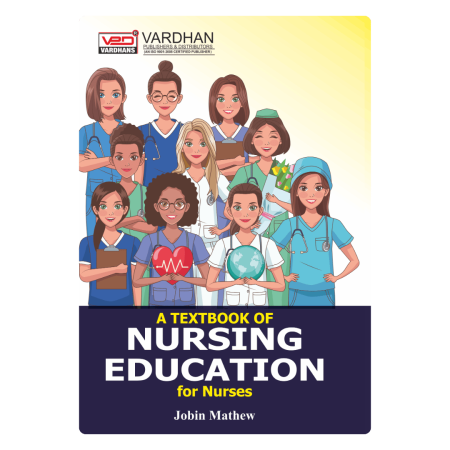 A Textbook of Nursing Education for Nurses (E)