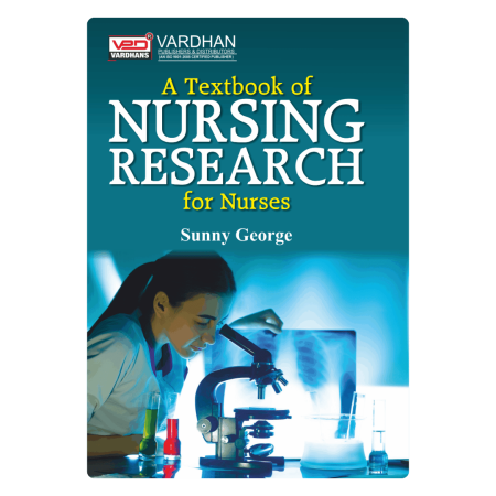 A Textbook of Nursing Research for Nurses (E)