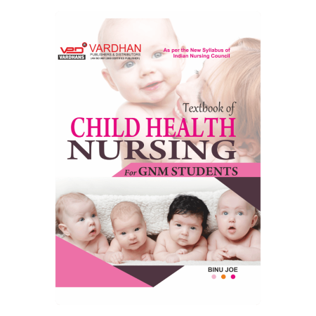 Textbook of Child Health Nursing for G.N.M. Students (E)