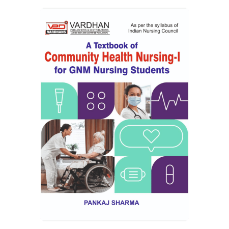 A Textbook of Community Health Nursin-I for G.N.M. Nursing Students (E)