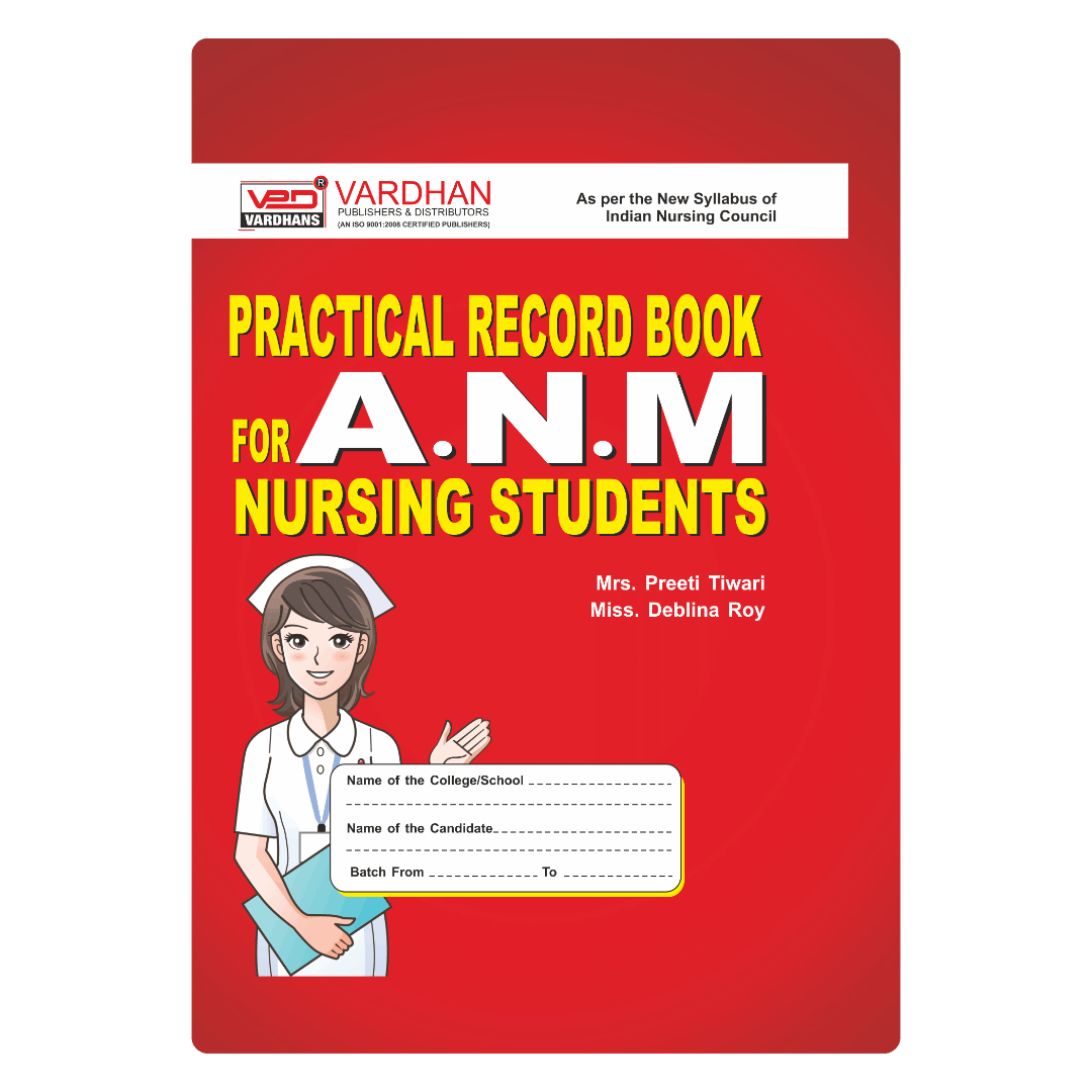 Practical Record Book for A.N.M. Nursing Students (E)