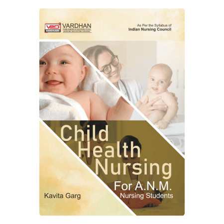 Child Health Nursing for A.N.M. (E)
