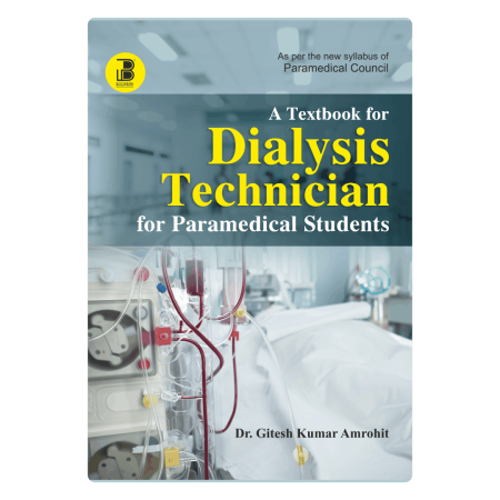 A Textbook for Dialysis Technician for Paramedical Students (E)