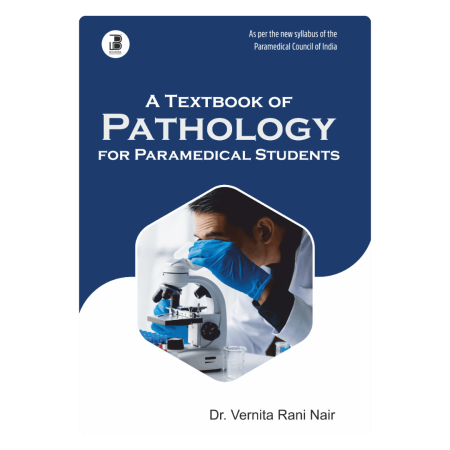 A Textbook of Pathology for Paramedical Students (E)